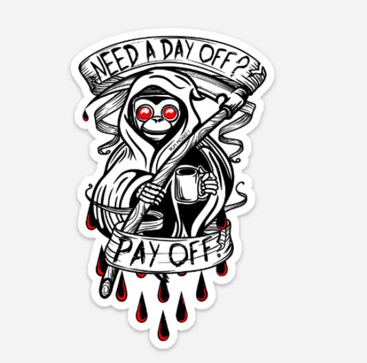 RumMonkey-American-traditional-tattoo Need a Day Off? Pay Off - Grim Reaper - Sticker